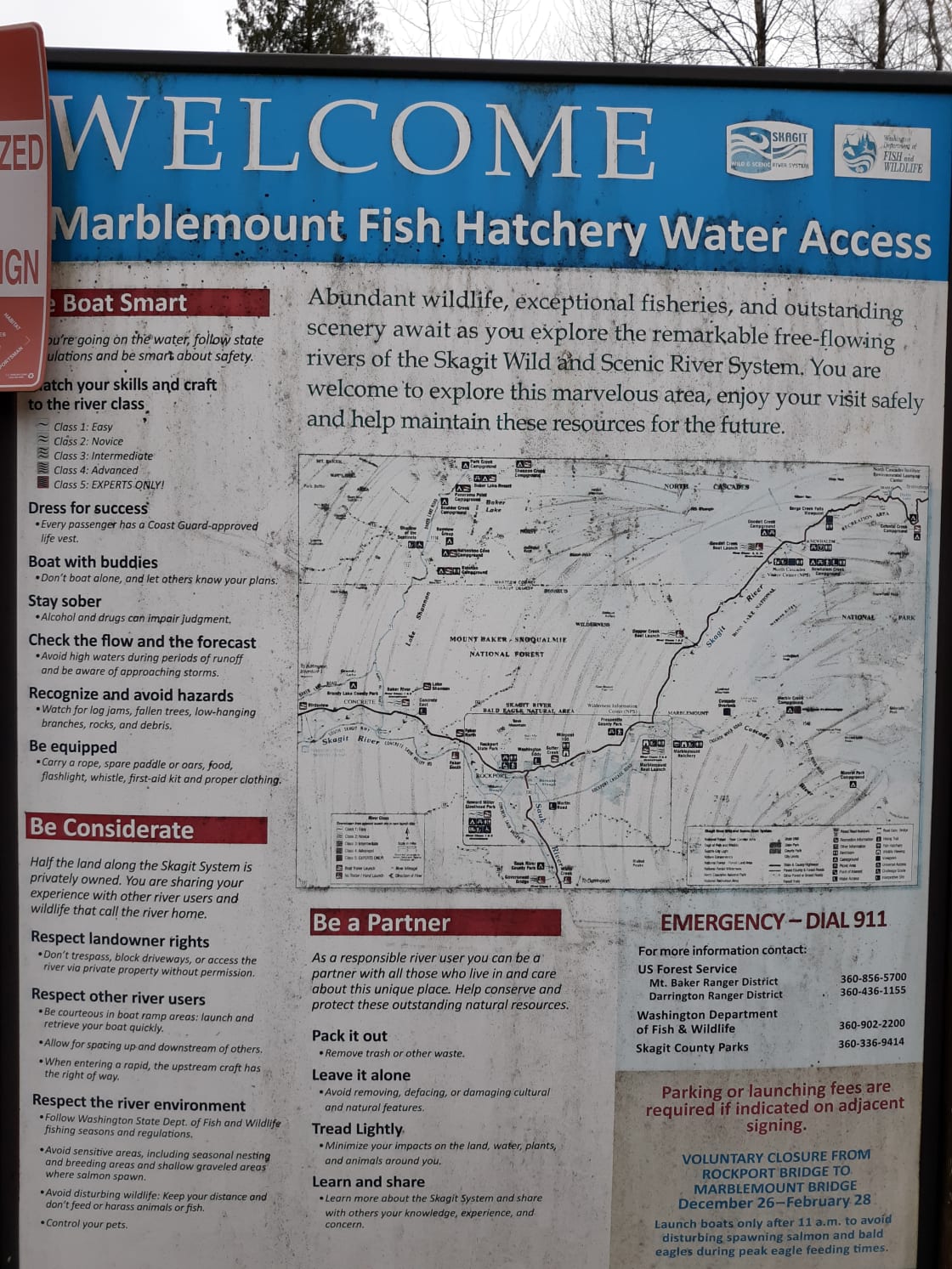 The Fish hatchery is a 2 minute drive. 