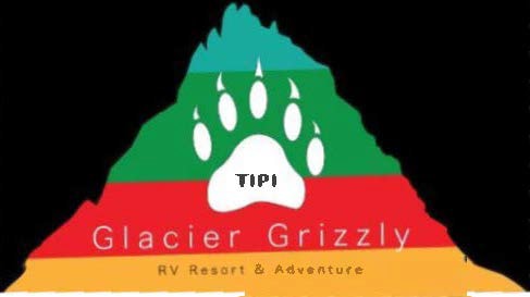 Glacier Grizzly Resort Tipi Park RV