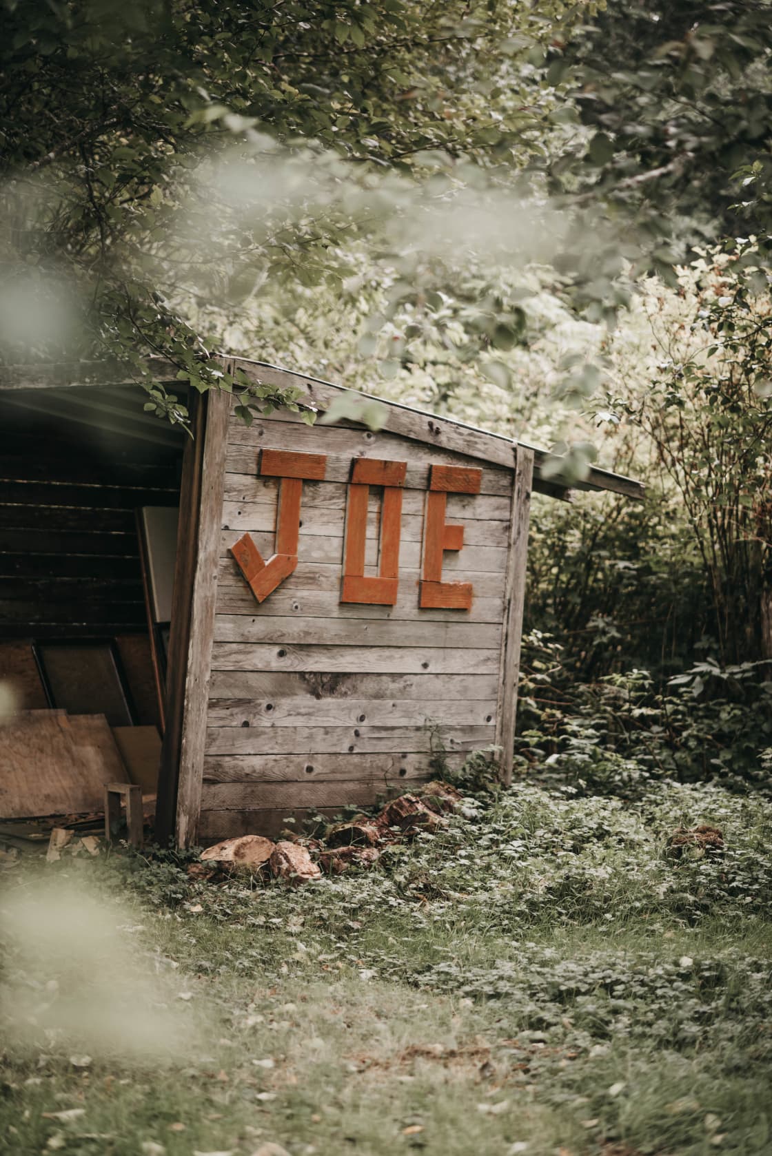 Woodshed that says JOE, not sure why -but It's neat! 