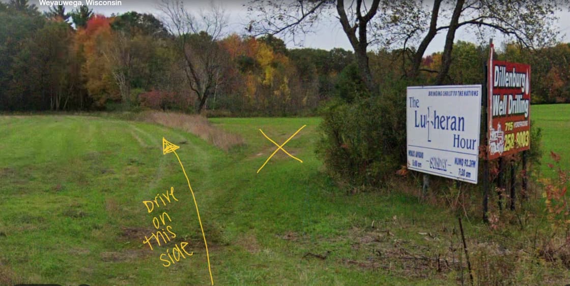 Entrance from road. You will see the “Lutheran Hour” or “Dillenburg Well Drilling” sign from the road and driveway is right next to the Lutheran sign on left side