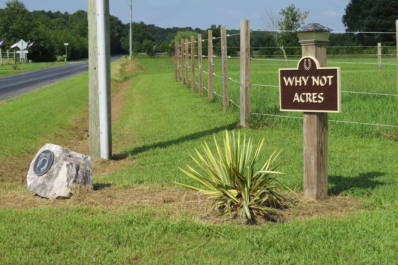 This is at the end of our driveway, so look for Why Not!