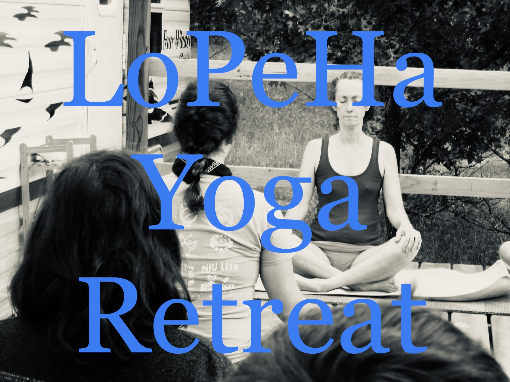 Request your Impromptu Yoga Retreat
Love Peace & Harmony (LoPeHa)