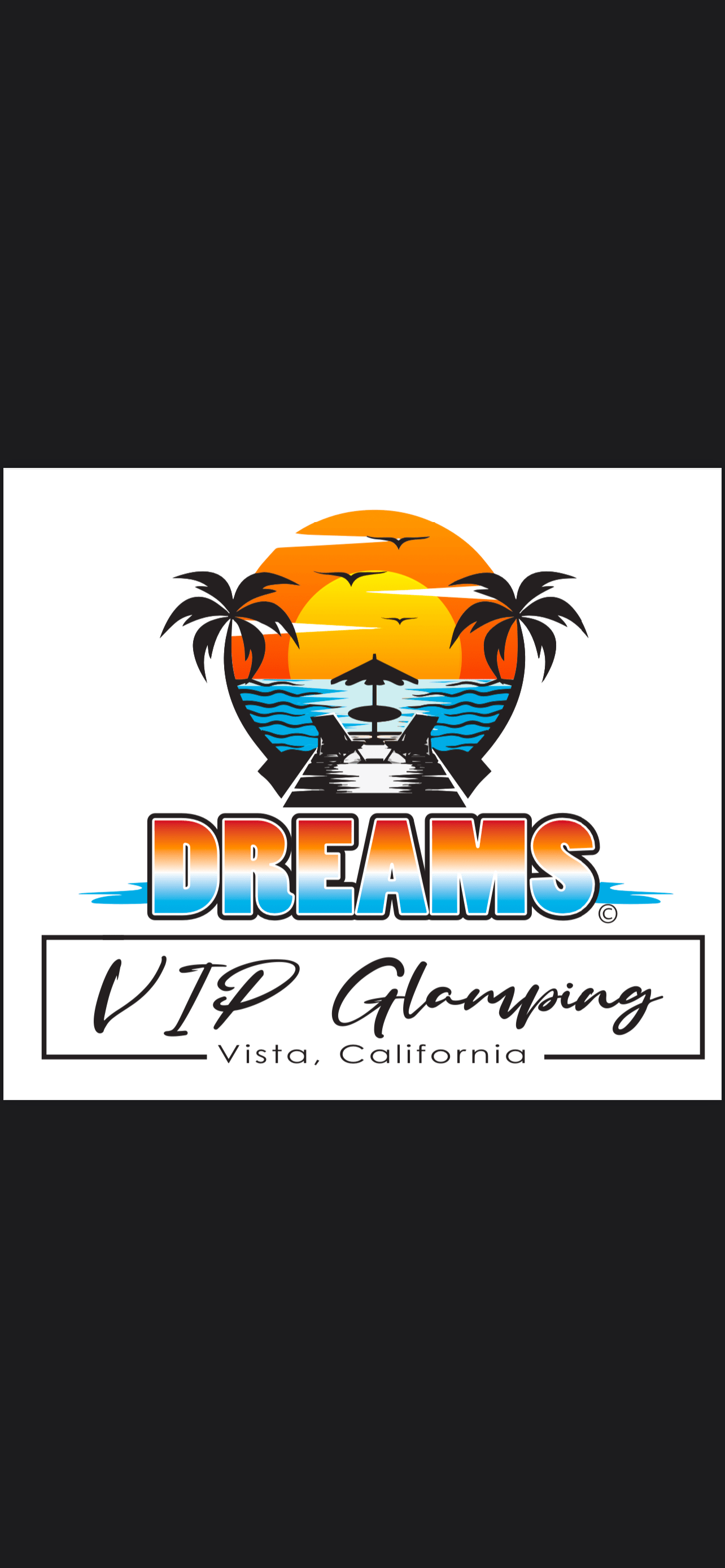 Dreams VIP Glamping