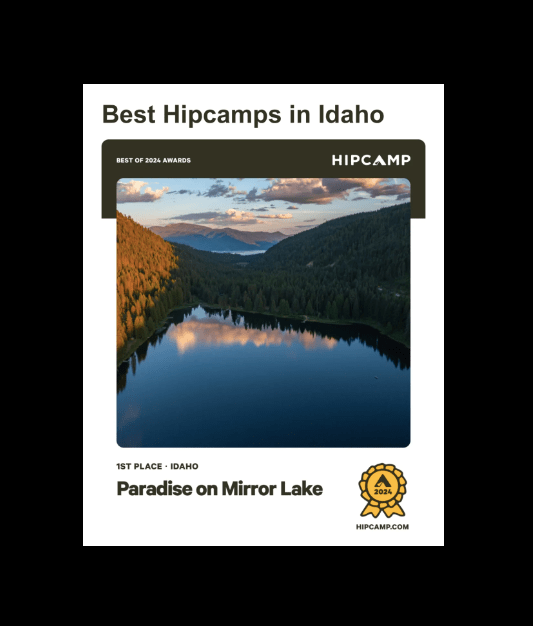 Hipcamp 1st Place in Idaho Award Winner for 2024!