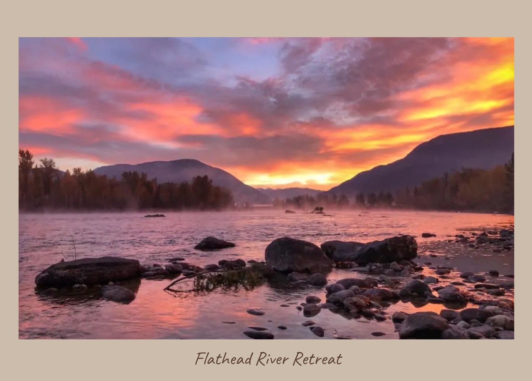 Flathead River Retreat
