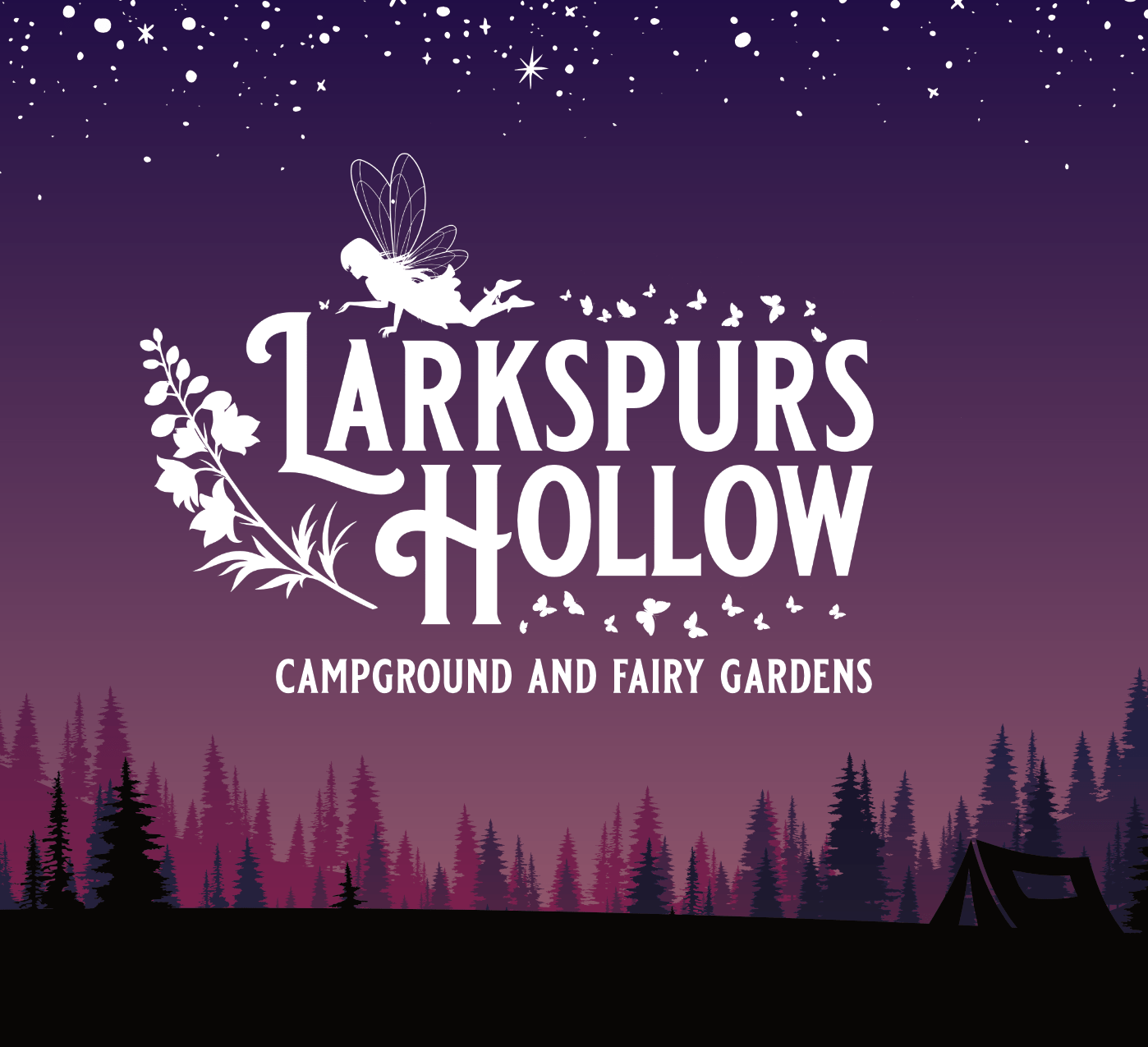 Larkspurs Hollow - Camp & Garden