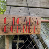 Cicada Corner
