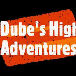 Dubé’s High Adventures