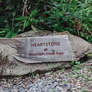 Heartstone at Mountain Creek Rest!
