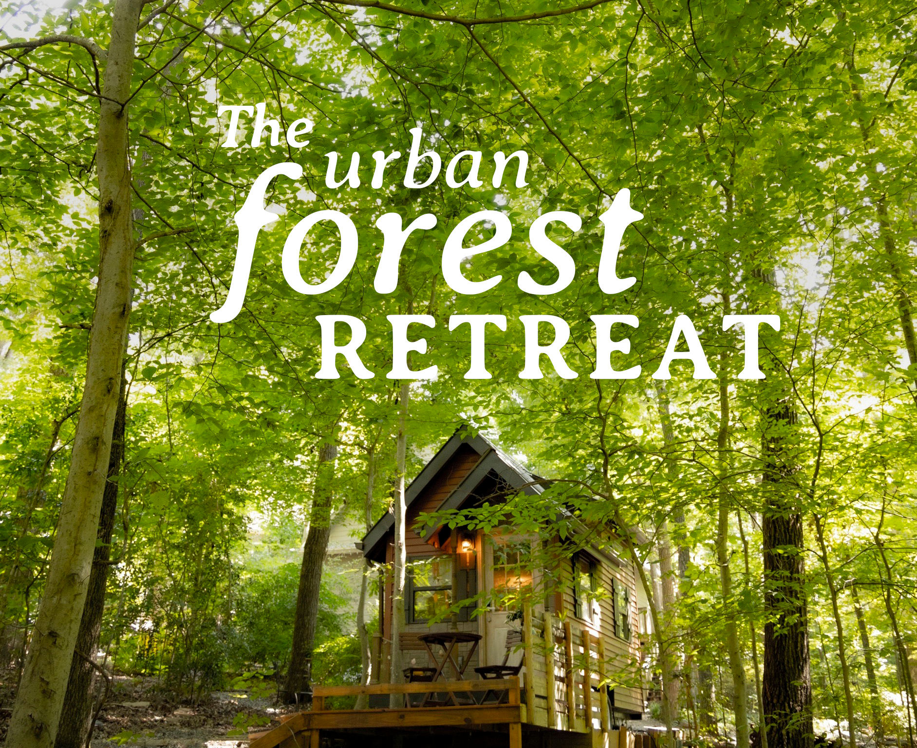 The Urban Forest Retreat Tinyhouse